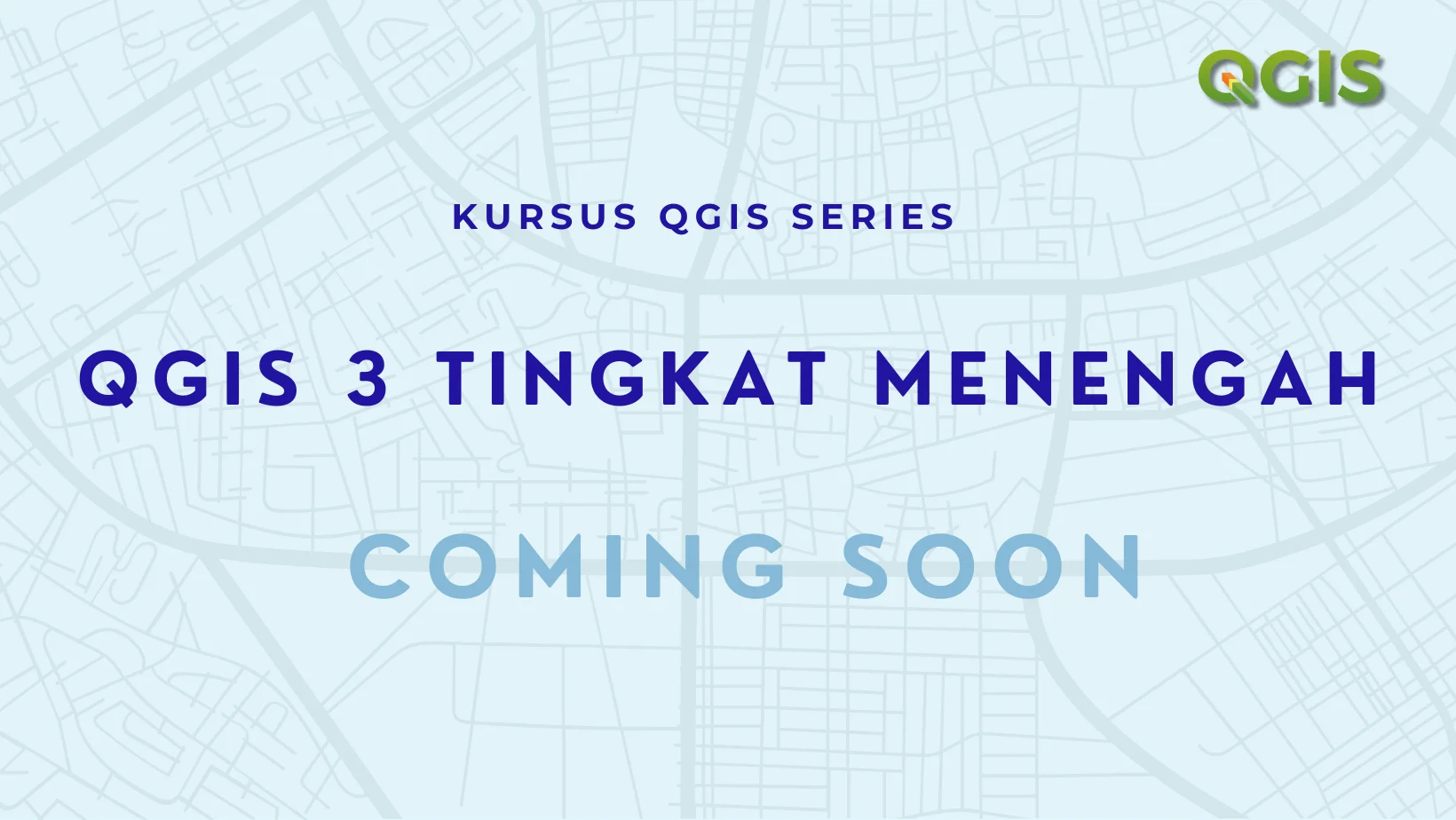 QGIS Tingkat Menengah